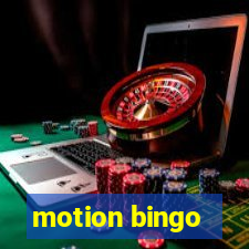 motion bingo