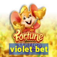 violet bet