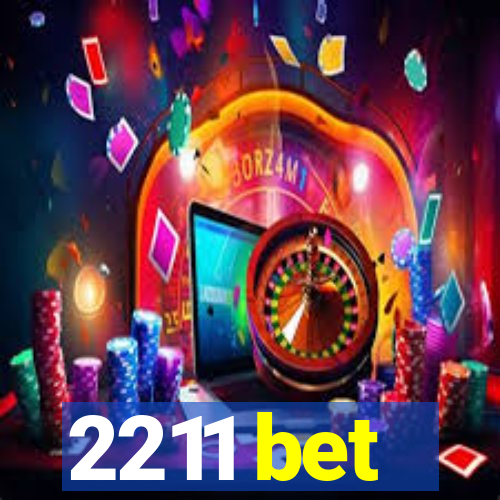 2211 bet