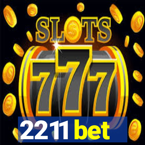 2211 bet