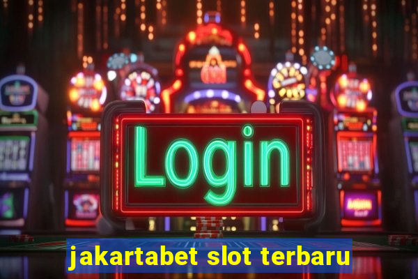 jakartabet slot terbaru