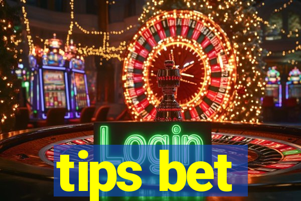 tips bet