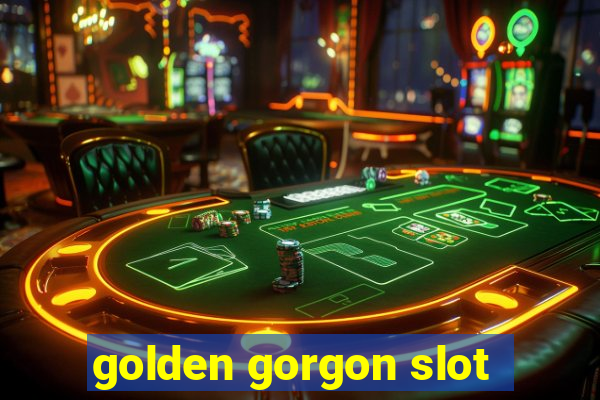 golden gorgon slot