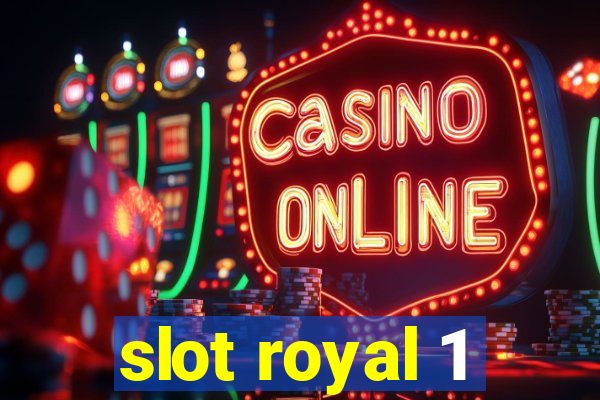 slot royal 1