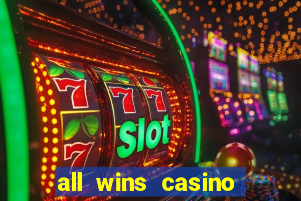 all wins casino 100 free spins