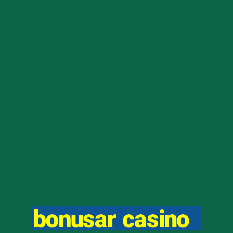 bonusar casino