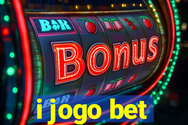 i jogo bet