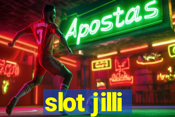 slot jilli