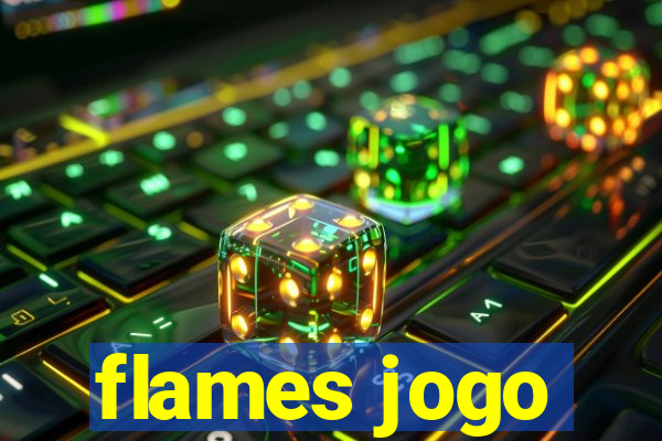 flames jogo