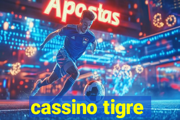 cassino tigre