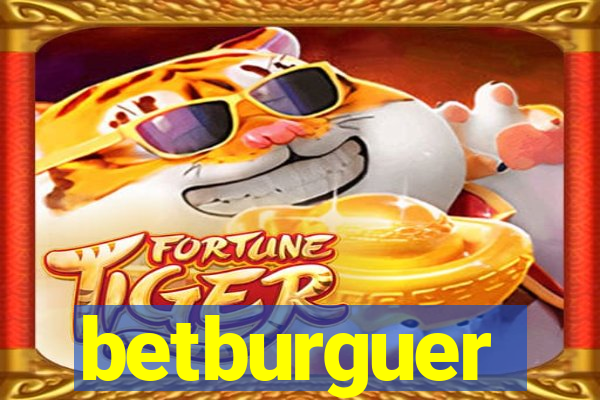 betburguer