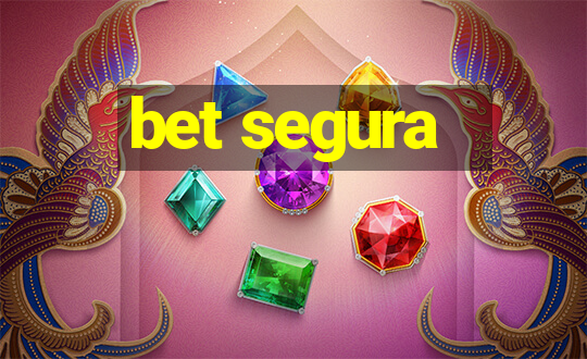 bet segura