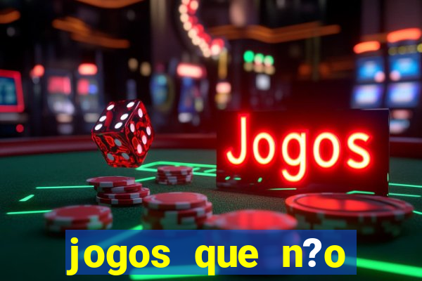 jogos que n?o precisa depositar para jogar