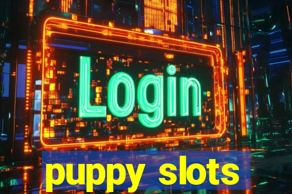 puppy slots