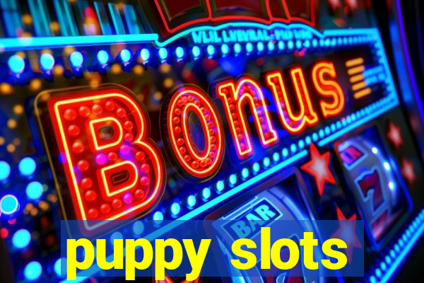 puppy slots