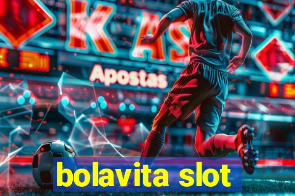 bolavita slot