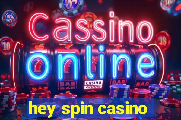 hey spin casino