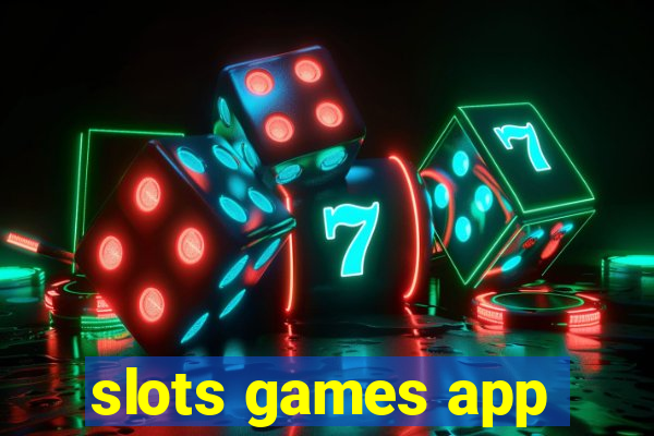 slots games app