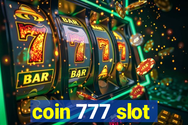 coin 777 slot