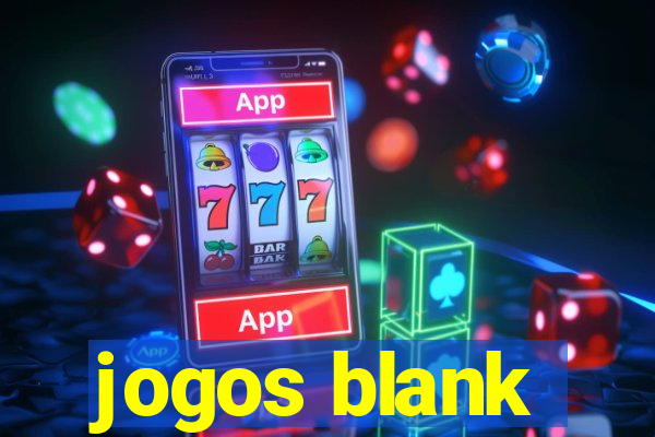 jogos blank