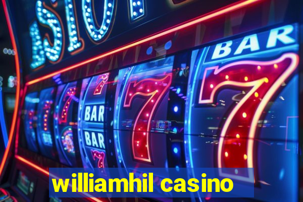 williamhil casino