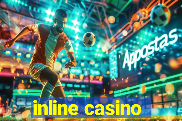 inline casino