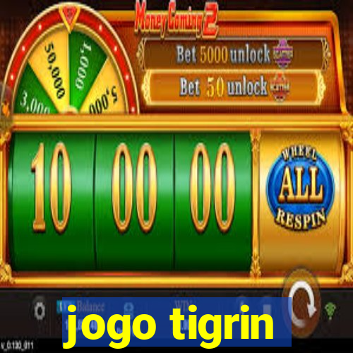 jogo tigrin