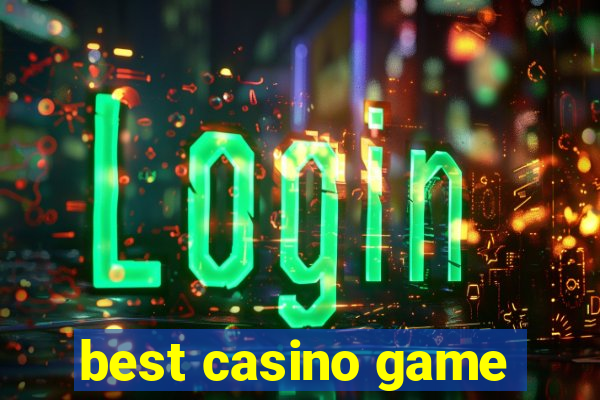 best casino game