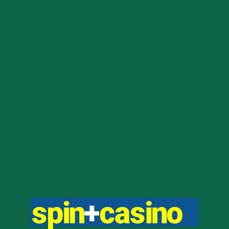 spin+casino