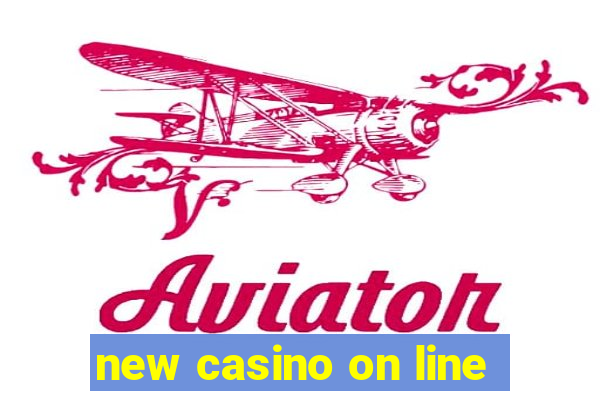 new casino on line