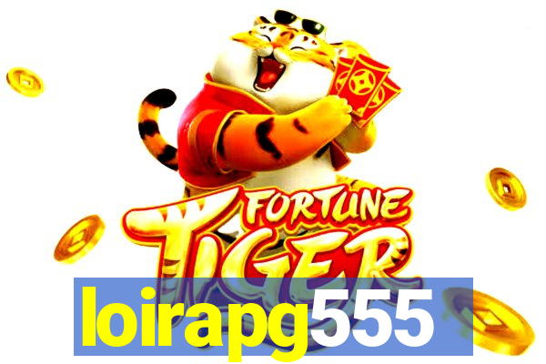 loirapg555