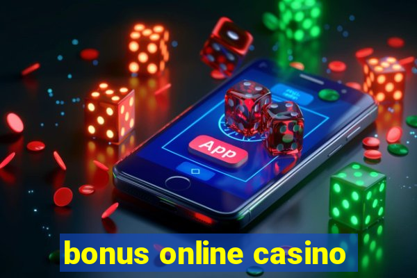 bonus online casino