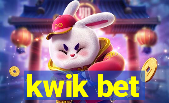 kwik bet