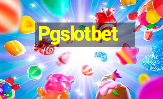 Pgslotbet