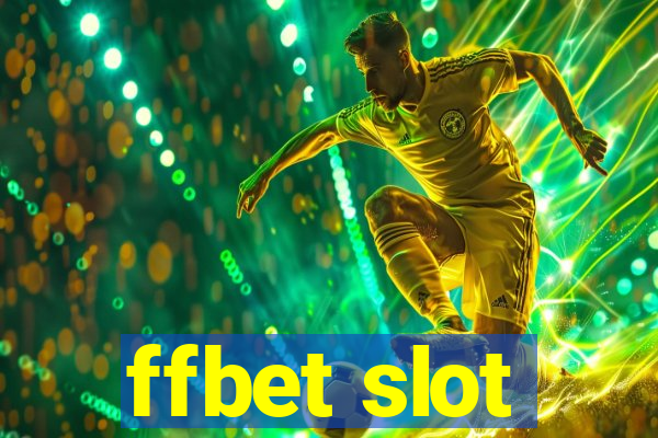 ffbet slot