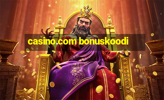 casino.com bonuskoodi