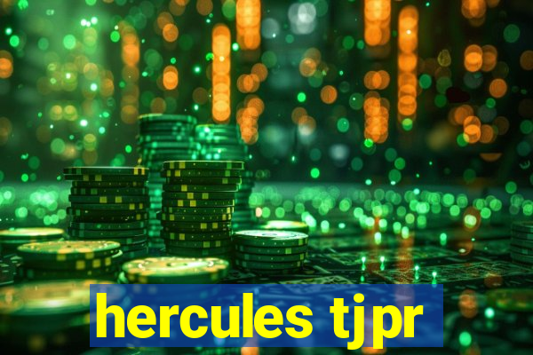 hercules tjpr