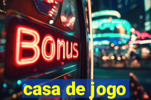 casa de jogo