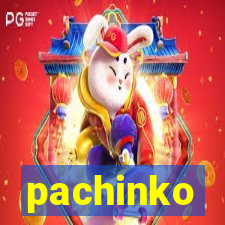 pachinko