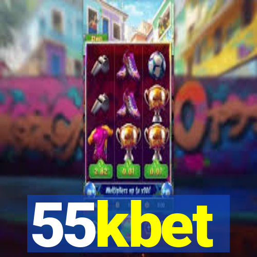 55kbet