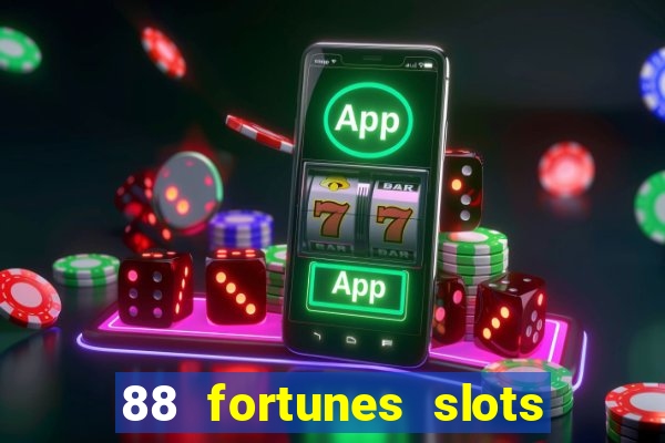 88 fortunes slots – casino gratis