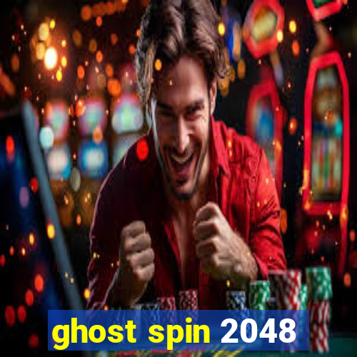 ghost spin 2048