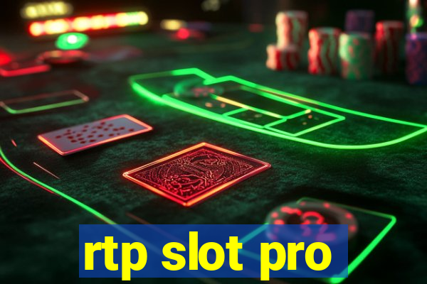 rtp slot pro