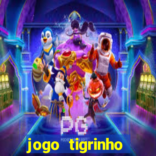 jogo tigrinho deposito 1 real