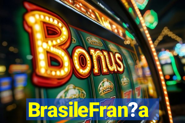 BrasileFran?a