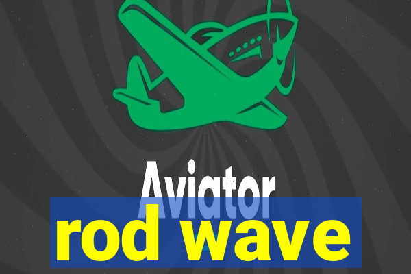 rod wave