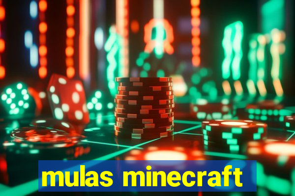 mulas minecraft