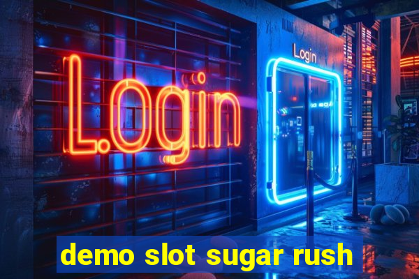 demo slot sugar rush