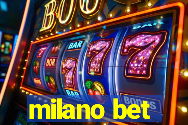 milano bet