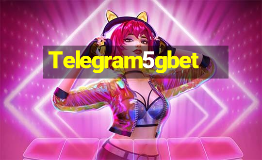 Telegram5gbet